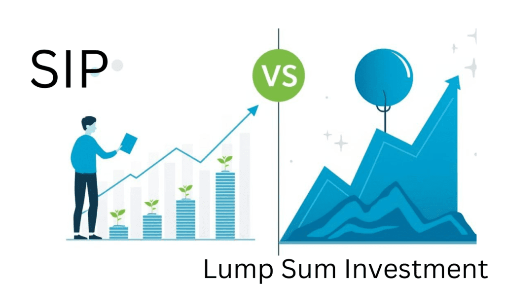 SIP vs Lump Sum Investment